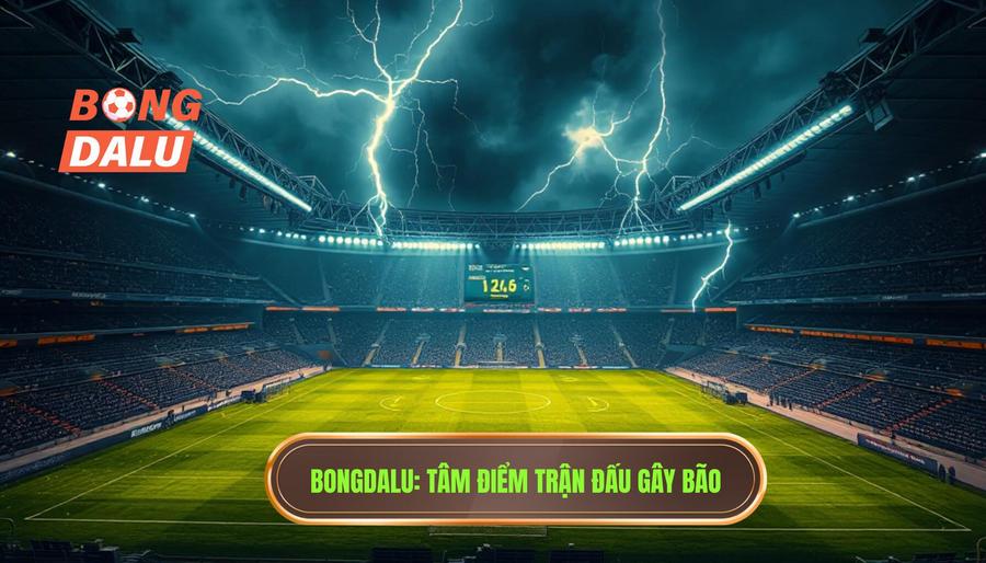 Trận Đấu Gây Bão Hôm Nay: Cú Hích Lớn Và Những Toan Tính Chiến Thuật Đỉnh Cao